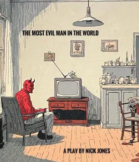 The Most Evil Man in the World