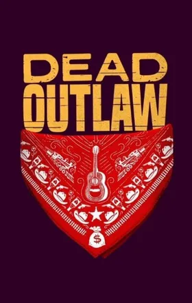 Dead Outlaw