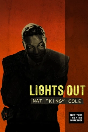 Poster for Lights Out: Nat "King" Cole