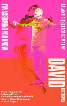 I'm Assuming You Know David Greenspan