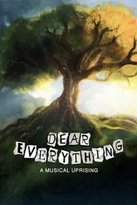 Dear Everything: A Musical Uprising for the Earth