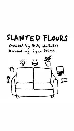 Slanted Floors