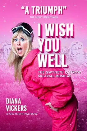 I Wish You Well: The Gwyneth Paltrow Ski-Trial Musical